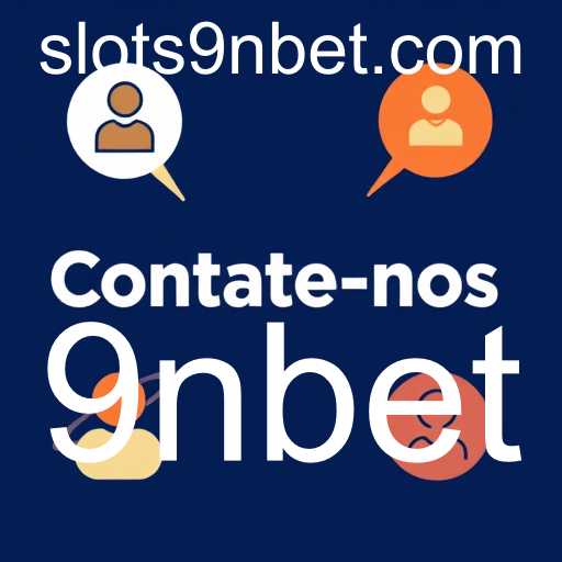 Contate-nos: Sua Porta de Entrada para o Mundo da 9nbet